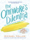 Cover image for The Omnivore's Dilemma